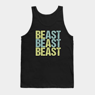 BE A BEAST #2 Tank Top